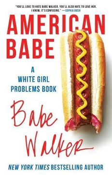 portada American Babe: A White Girl Problems Book