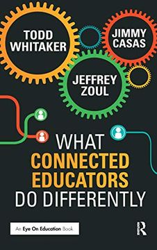 portada What Connected Educators do Differently (en Inglés)
