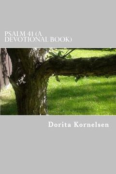 portada Psalm 41 (A Devotional Book) (en Inglés)