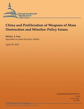 portada China and Proliferation of Weapons of Mass Destruction and Missiles: Policy Issues