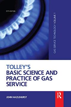 portada Tolley'S Basic Science and Practice of gas Service: Gas Service Technology (in English)