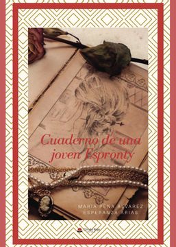 portada (I. B. D. ) Cuaderno de una Joven Espronthy (in Spanish)