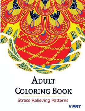 portada Adult Coloring Book: Coloring Books For Adults: Stress Relieving Patterns