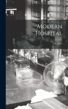 portada Modern Hospital; 19, (1922) (en Inglés)