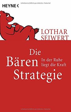 portada Die Bären-Strategie: In der Ruhe Liegt die Kraft: 61000 (en Alemán)