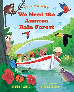 portada We Need the Amazon Rain Forest (Tell me Why) 