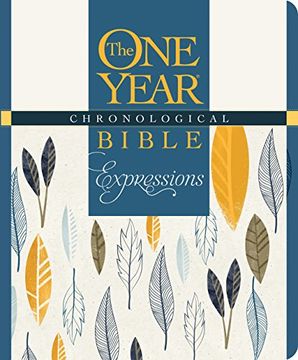 portada The One Year Chronological Bible Expressions, Deluxe (One Year Chronological Bible Creative Expressions: Full Size) (in English)