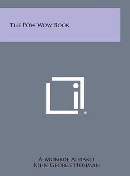 portada The POW Wow Book (en Inglés)