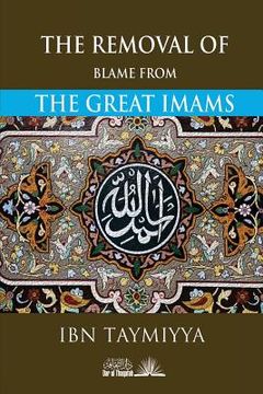 portada The Removal of Blame from the Great Imams 