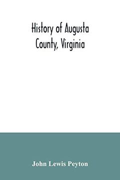 portada History of Augusta County; Virginia (in English)