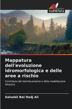 portada Mappatura dell'evoluzione idromorfologica e delle aree a rischio (in Italian)