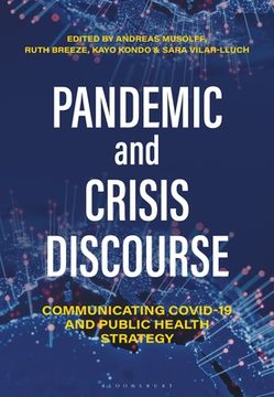 portada Pandemic and Crisis Discourse: Communicating COVID-19 and Public Health Strategy (en Inglés)