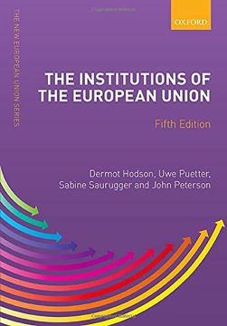 portada The Institutions of the European Union (New European Union Series) (in English)
