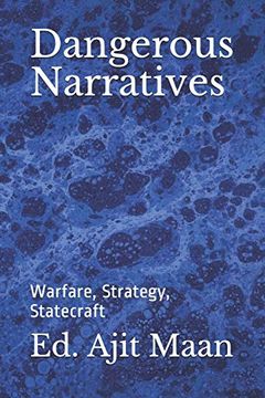 portada Dangerous Narratives: Warfare, Strategy, Statecraft (en Inglés)