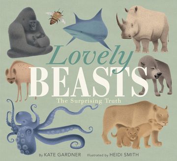 portada Lovely Beasts: The Surprising Truth (en Inglés)