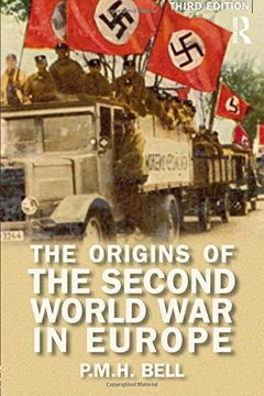 portada The Origins of the Second World war in Europe (en Inglés)