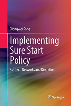 portada Implementing Sure Start Policy: Context, Networks and Discretion (en Inglés)
