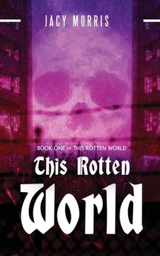 portada This Rotten World (en Inglés)