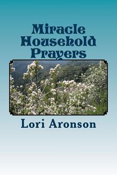 portada Miracle Household Prayers (en Inglés)