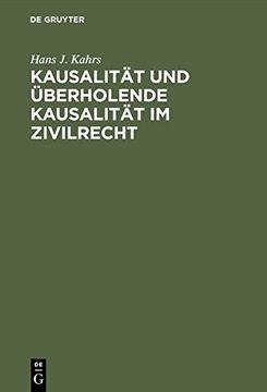 portada Kausalitt Und Berholende Kausalitt Im Zivilrecht