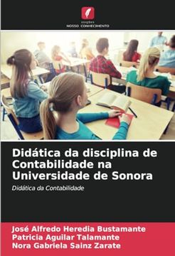 portada Didática da Disciplina de Contabilidade na Universidade de Sonora: Didática da Contabilidade (en Portugués)