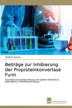 portada Beiträge zur Inhibierung der Proproteinkonvertase Furin (en Alemán)