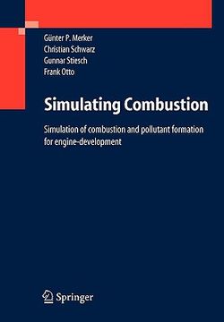 portada simulating combustion: simulation of combustion and pollutant formation for engine-development