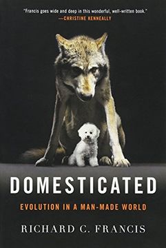 portada Domesticated: Evolution in a Man-Made World (en Inglés)