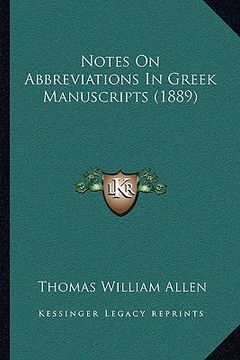 portada notes on abbreviations in greek manuscripts (1889) (en Inglés)