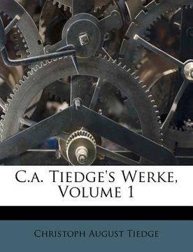 portada C.A. Tiedge's Werke, Volume 1 (en Alemán)