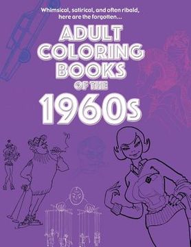 portada Adult Coloring Books of the 1960s (en Inglés)