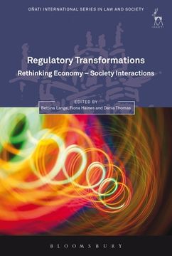 portada Regulatory Transformations: Rethinking Economy-Society Interactions (in English)