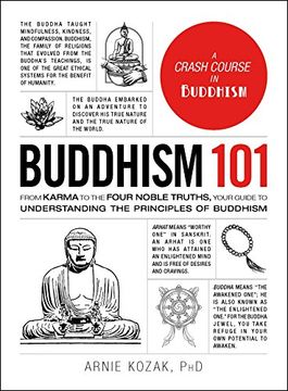 portada Buddhism 101: From Karma to the Four Noble Truths, Your Guide to Understanding the Principles of Buddhism (in English)