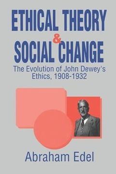portada Ethical Theory and Social Change (en Inglés)