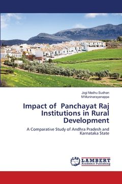 portada Impact of Panchayat Raj Institutions in Rural Development (en Inglés)
