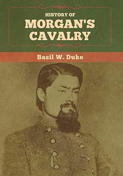 portada History of Morgan's Cavalry (en Inglés)