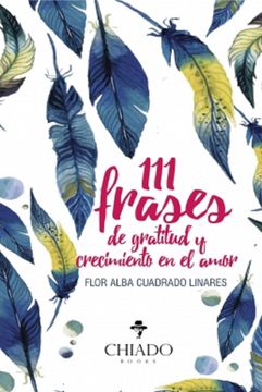 portada 111 Frases de Gratitud y Crecimiento en el Amor (in Spanish)