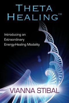 portada Thetahealing: Introducing an Extraordinary Energy Healing Modality (in English)