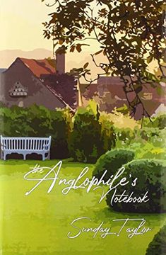 portada The Anglophile'S Not (in English)
