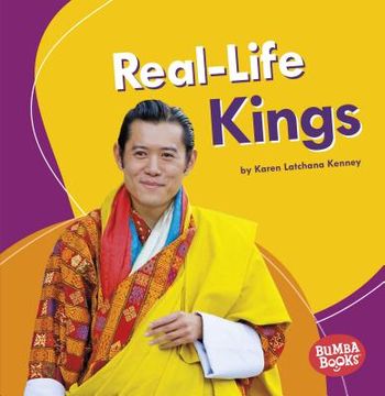 portada Real-Life Kings (Bumba Books ® ― Real-Life Royalty) (en Inglés)