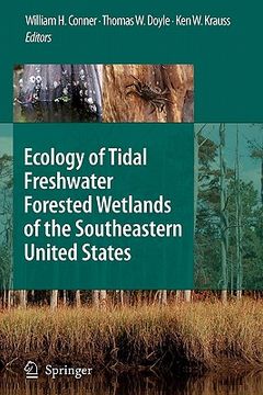 portada ecology of tidal freshwater forested wetlands of the southeastern united states