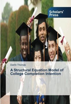 portada A Structural Equation Model of College Completion Intention