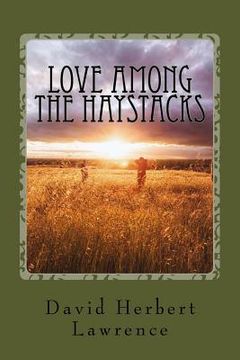 portada Love Among the Haystacks (in English)
