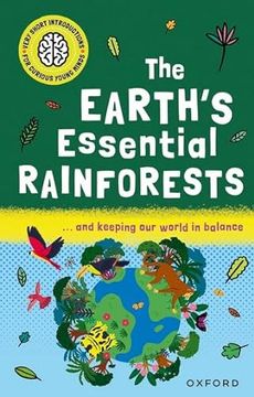 portada The Earth's Essential Rainforests (en Inglés)