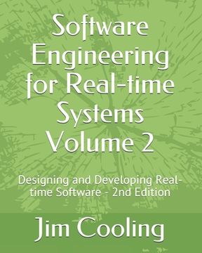 portada Software Engineering for Real-time Systems Volume 2: Designing and Developing Real-time Software (in English)
