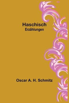 portada Haschisch: Erzählungen (in German)