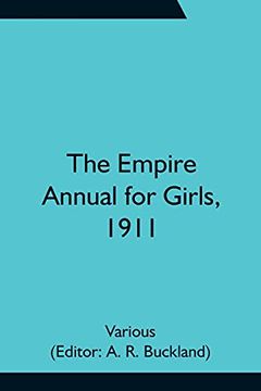 portada The Empire Annual for Girls, 1911 (en Inglés)