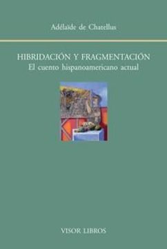 portada Hibridacion y Fragmentacion (Visor) (in Spanish)