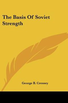 portada the basis of soviet strength (in English)