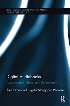 portada Digital Audiobooks: New Media, Users, and Experiences (in English)